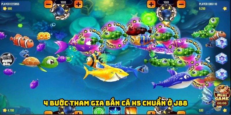 4 bước tham gia bắn cá h5 chuẩn ở J88
